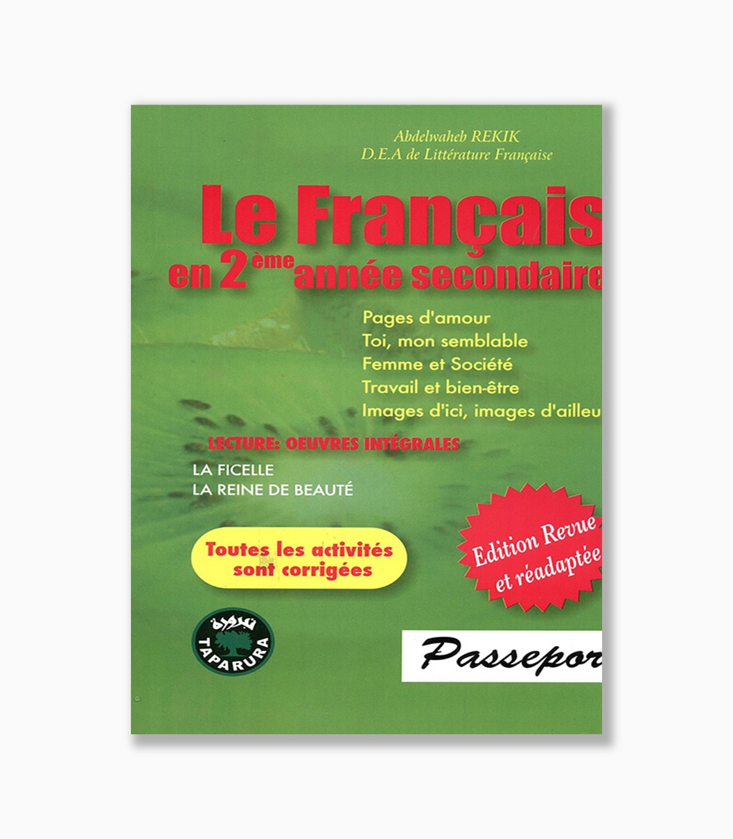 Le français en 2 ère année secondaire passeport Le français en 2 ère année secondaire passeport