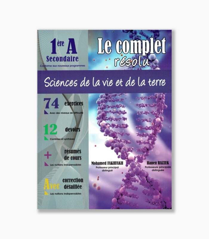 le complet résolu 1 ère année secondaire sciences de la vie et de la terre