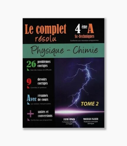 le complet résolu 4 ème sc-techniques physique- chimie tome2
