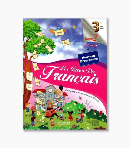 les bases du français 3 ème Tome 2