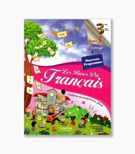les bases du français 3 ème Tome 3