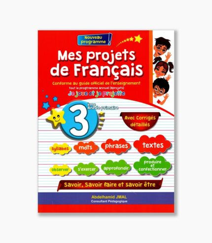 mes projets de français 3 ème année de primaire