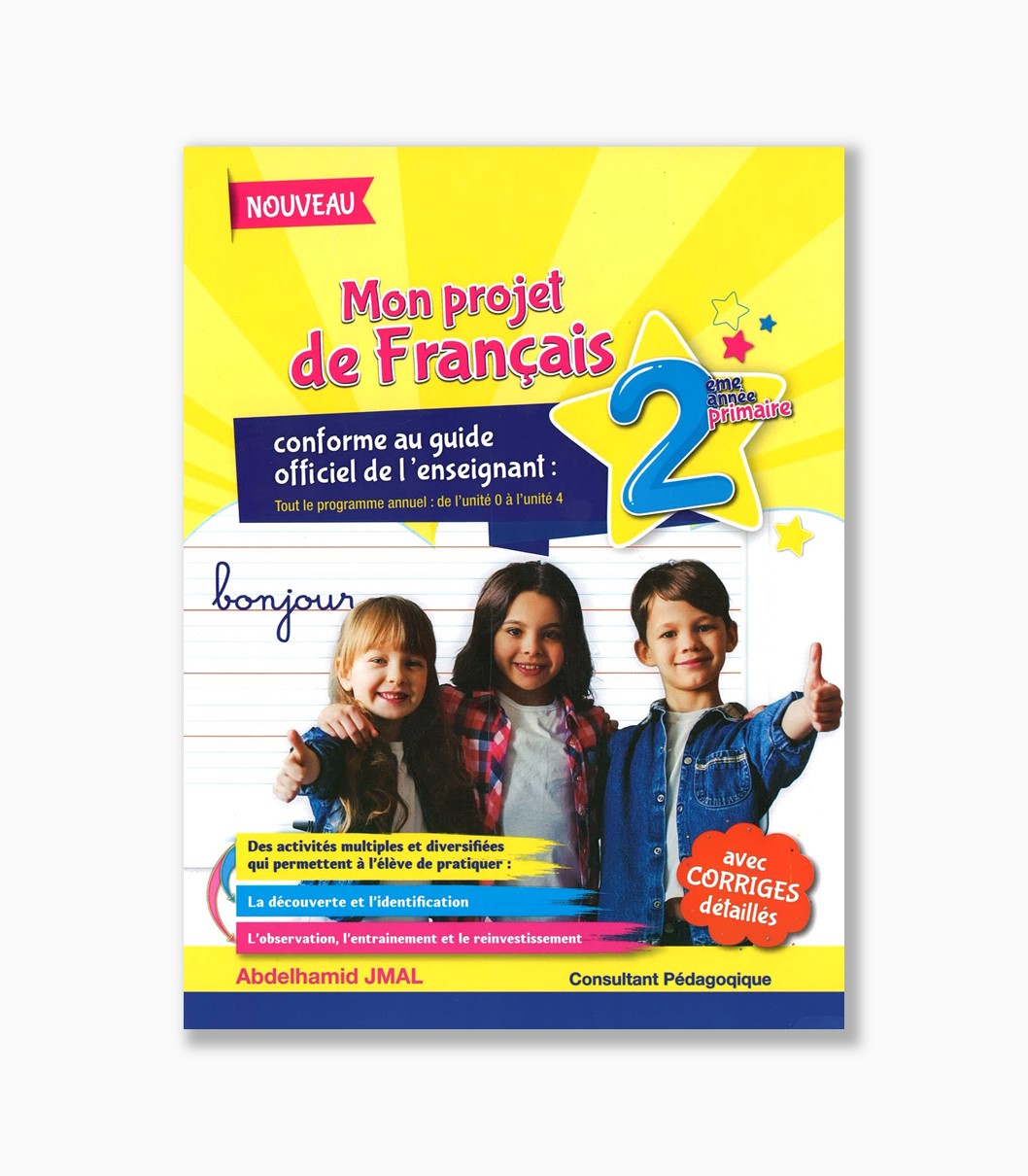 mon projet de français 2 ème année primaire mon projet de français 2 ème année primaire