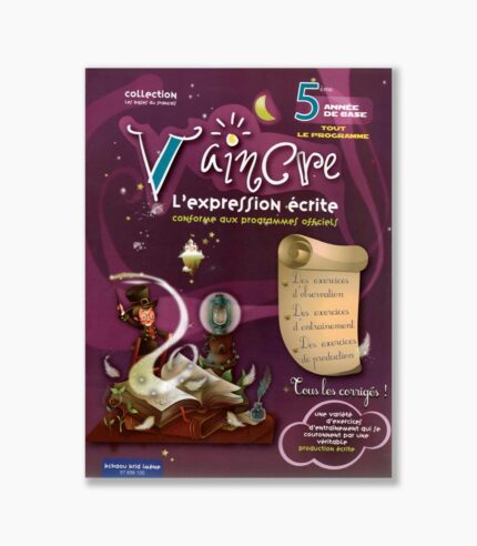 vaincre l'expression écrite 5 ème année