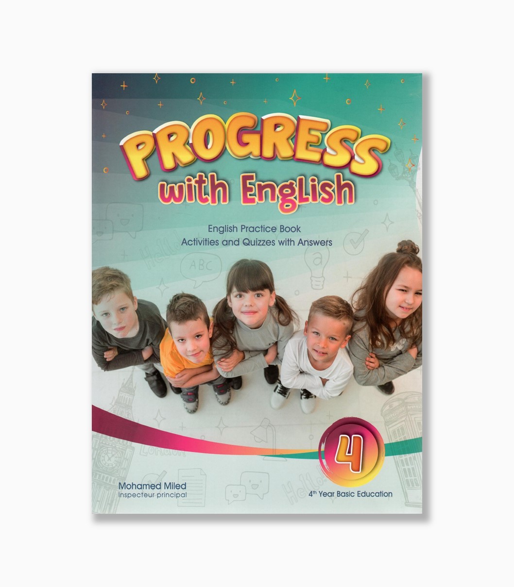progress with english 4 th year basic education progress with english 4 th year basic education