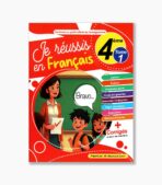 Je réussis en français 4 ème année Tome1
