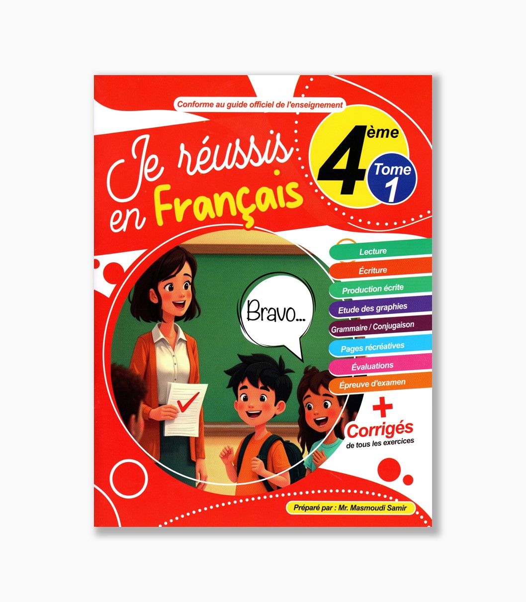 Je réussis en français 4 ème année Tome1 Je réussis en français 4 ème année Tome1